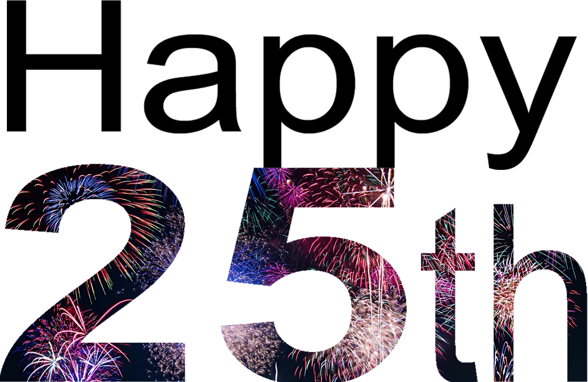 Happy 25th